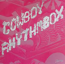 Cowboy Rhythmbox - Fantasma : 12inch