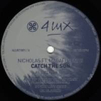 Nicholas Ft. Madafi Pierre - Catch The Sun : 12inch