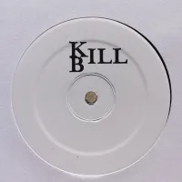 Unknown - Bill Killed : 12inch