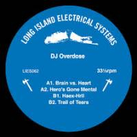DJ Overdose - Hero's Gone Mental EP
