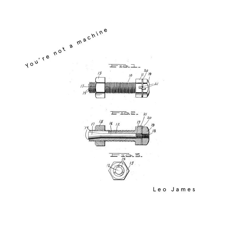 Leo James - You're Not A Machine : 12inch