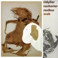 Philippe Crab - ridyller rasitorier rasibus : CD