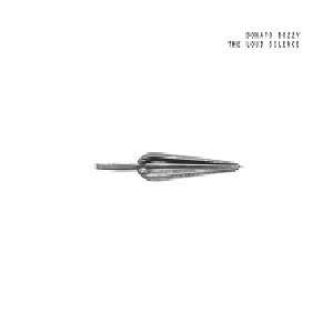 Donato Dozzy - The Loud Silence : LP