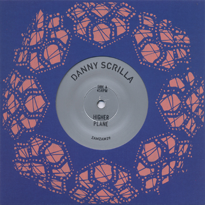 Danny Scrilla - Higher Plane / Maroon : 7inch