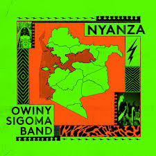Owiny Sigoma Band - Nyanza : LP