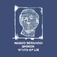 Marco Bernardi - Spoken Word of Lie : 12inch