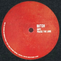 Butch - DOPE : 12inch