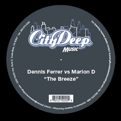 Marlon D. Vs. Dennis Ferrer - The Breeze : 12inch