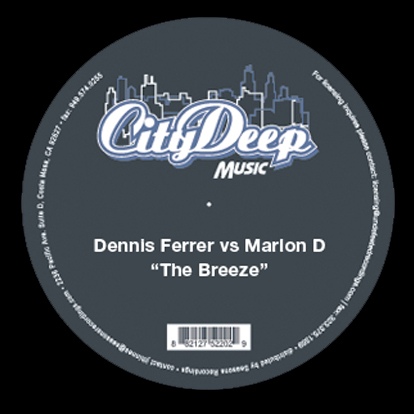 Marlon D. Vs. Dennis Ferrer - The Breeze : 12inch
