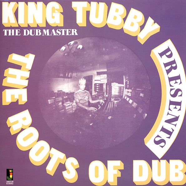 King Tubby - The Roots Of Dub : LP