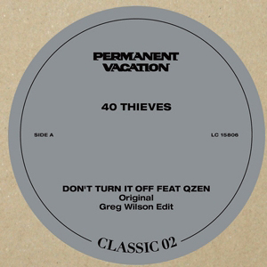 40 Thieves Feat. Qzen - Permanent Vacation Classic Vol.2