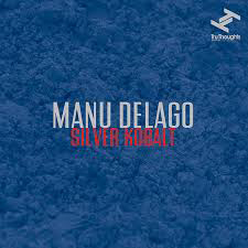 Manu Delago - SILVER KOBALT : LP