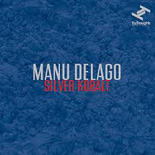 Manu Delago - SILVER KOBALT