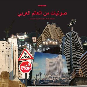 Various - Sonic Traces from the Arab World : LP
