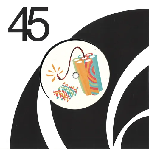 The Gene Dudley Group - Dynamite In The Still Of The Night : 7inch