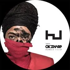 Okzharp - Dumela 113 EP : 12inch