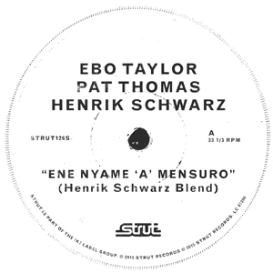 Ebo Taylor / Pat Taylor / Henrik Schwarz - Ene Nyame A Mensuro (Henrik Schwarz Mixes) : 12inch