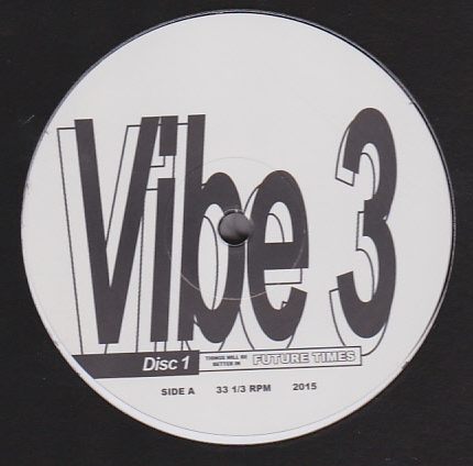 Various - VIBE 3 EP1