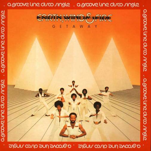 EARTH WIND & FIRE - Getaway (Special Disco Version) / Getaway : 12inch