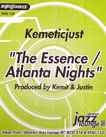 Kemetic Just - The Essence / Atlanta Nights : 12inch