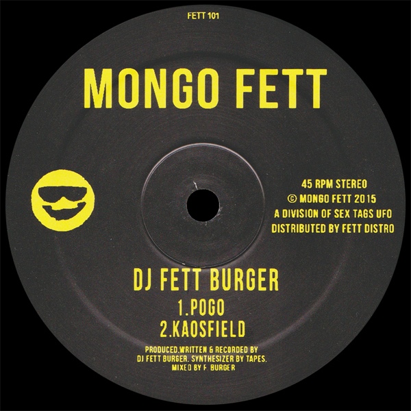 DJ Fett Burger - Pogo/Kaosfield : 12inch