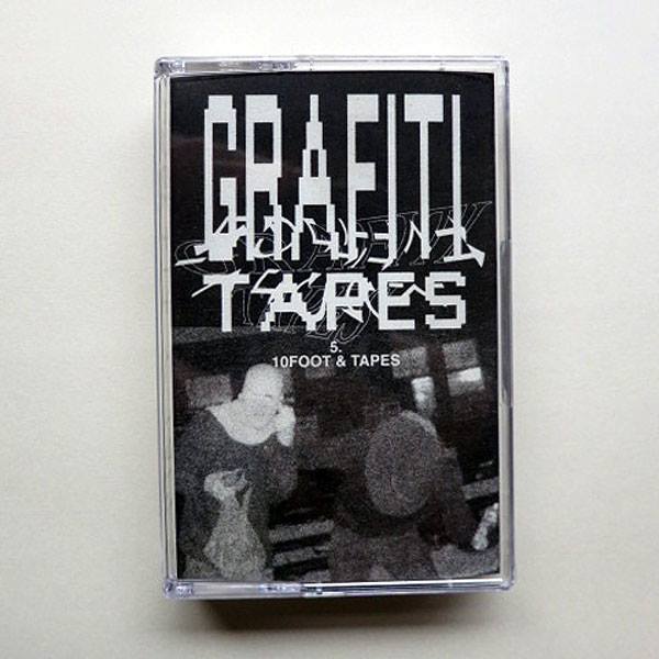 10foot & Tapes - Grafiti Tapes #5 : Cassette