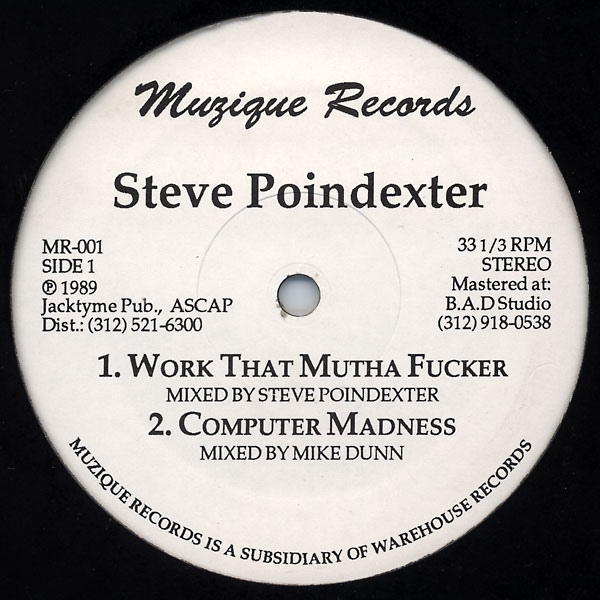 Steve Poindexter - Work That Mutha Fucker : 12inch