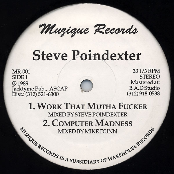 Steve Poindexter - Work That Mutha Fucker