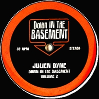Julien Dyne - DOWN IN THE BASEMENT VOL.2