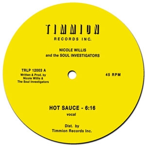 Nicole Willis & The Soul Investigators - Hot Sauce : 12inch
