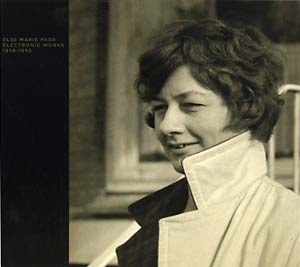 Else Marie Pade - Electronic Works 1958-1995