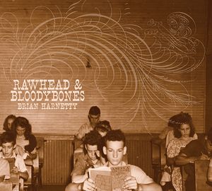 Brian Harnetty - Rawhead & Bloodybones : 2CD
