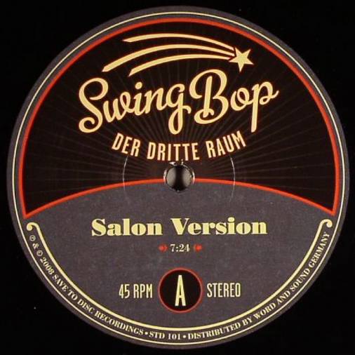 Der Dritte Raum - Swing Bop : 12inch