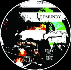 Edmundy - Opal Eyes : 12inch