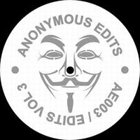 Anonymous Edits - Vol.3 : 12inch