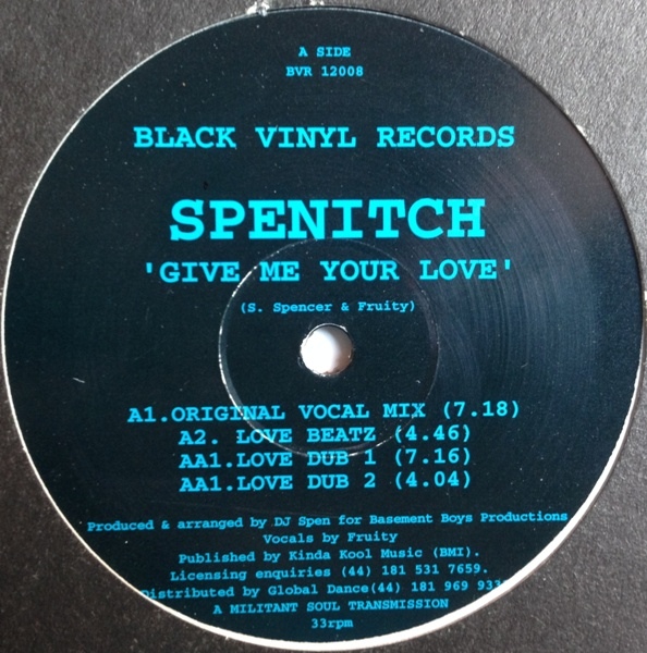 Spenitch - Give Me Your Love : 12inch