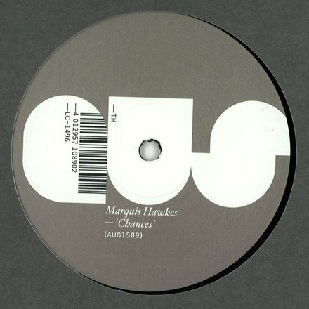 Marquis Hawkes - Chances : 12inch