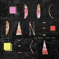 Doc Daneeka - Global Luv EP