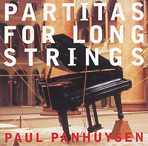 Paul Panhuysen - Partitas for Long Strings : CD