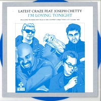 Latest Craze Feat. Joseph Chetty - I&#039;m Loving Tonight (Frankie Knuckles & Eric Kupper Remix) : 12inch