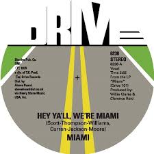 Miami - Hey Y'All We're Miami / Chicken Yellow : 7inch