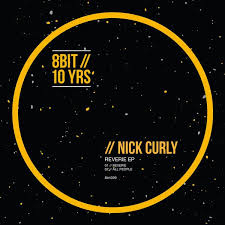 Nick Curly - REVERIE EP