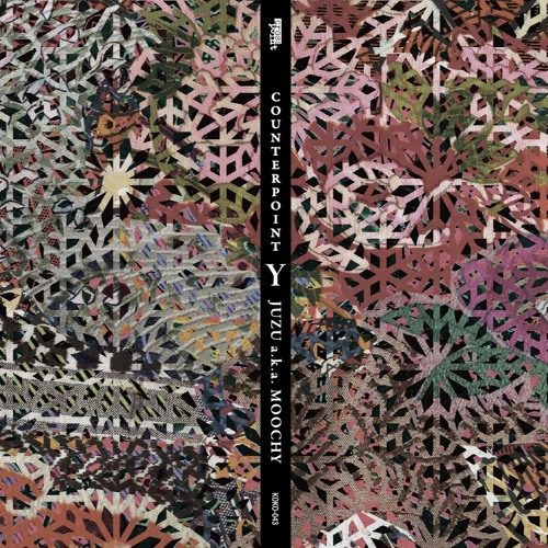 Juzu a.k.a. Moochy - COUNTERPOINT Y