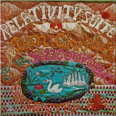 Don Cherry & The Jazz Composer's Orchestra - Relativity Suite