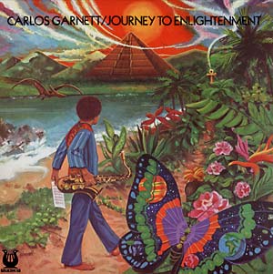 Carlos Garnett - Journey to Enlightenment : LP