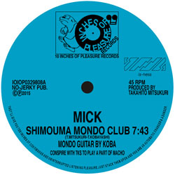 Mick / Funny&tutti - Shimouma Mondo Club : 10inch