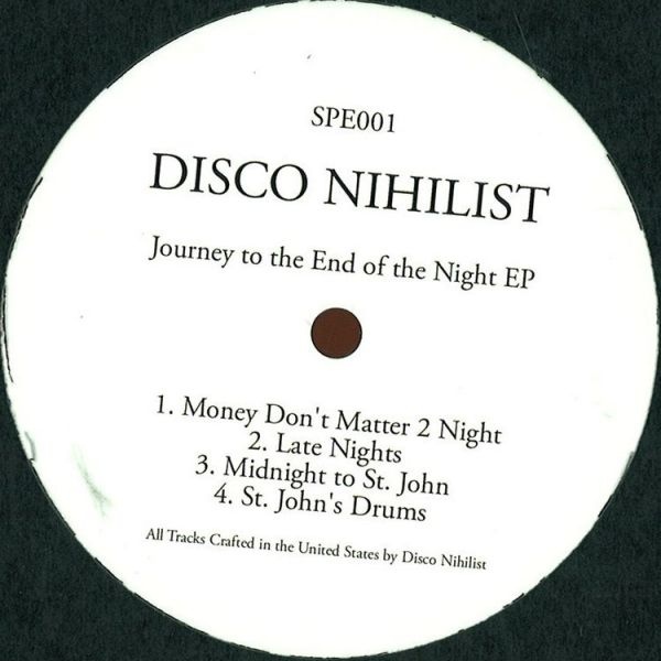 Disco Nihilist - Journey To The End Of The Night EP : 12inch