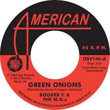Booker T. & M.G.'s / The Mar-Kets - Green Onions / Balboa Blue : 7inch