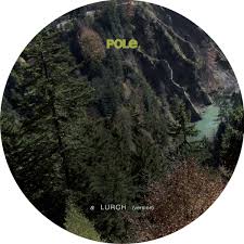 Pole - Lurch (Version) : 7inch