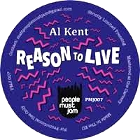 Al Kent - REASON TO LIVE : 10inch